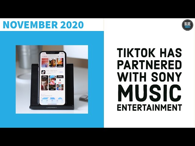 TikTok Has Partnered with Sony Music Entertainment