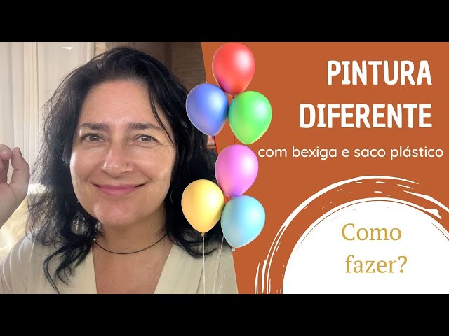 Pintura Diferente com bexiga e saco plástico