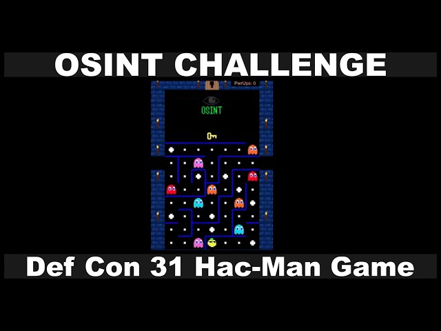 Def Con 31 Hac-Man Game OSINT  Walkthrough