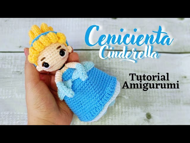 Cinderella Amigurumi Tutorial | Amis Tejiendo Momentos