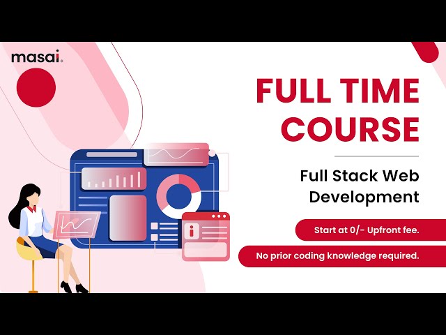 Full Stack Web Development Course for Beginners | Masai School