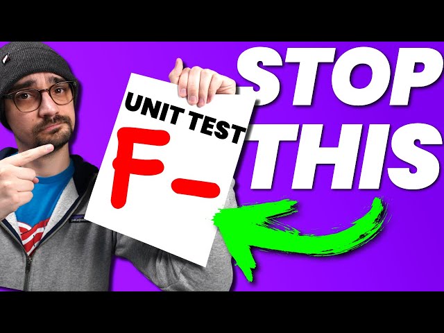 How To Write Unit Tests (The Right Way)