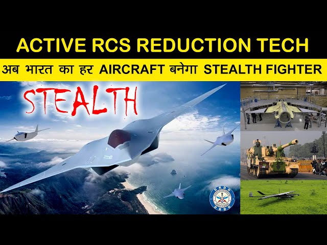 Indian Defence News: Active Stealth Technology,K9 Vajra-T 3rd order,Gripen-E in MRCA tender,Switch