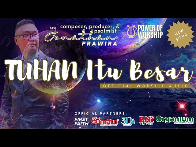 TUHAN ITU BESAR (official #powerofworship audio) Ps Jonathan Prawira #praise #new