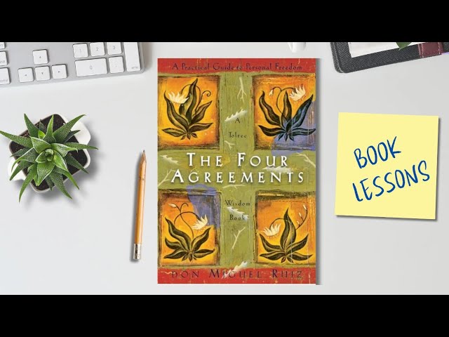 The Four Agreements | Book Summary