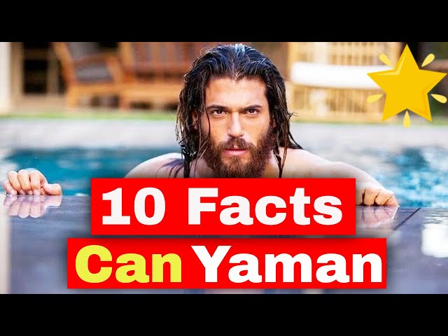 Can Yaman: 10 unexpected facts about the star of Erkençi Kus