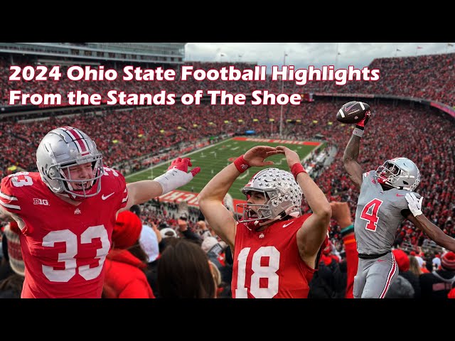 2024 OSU Football Highlights From the Stands