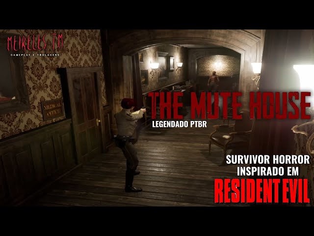 The Mute House - Explorando a mansao / Game Inspirado em Resident Evil