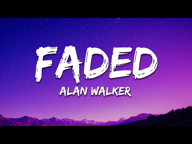 Alan Walker - Faded (Lyrics)