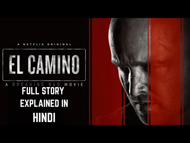 El Camino: A Breaking Bad Movie (2019) Full Story Explained in Hindi