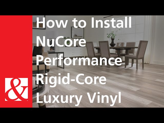 How to Install NuCore Performance Rigid-Core Luxury Vinyl