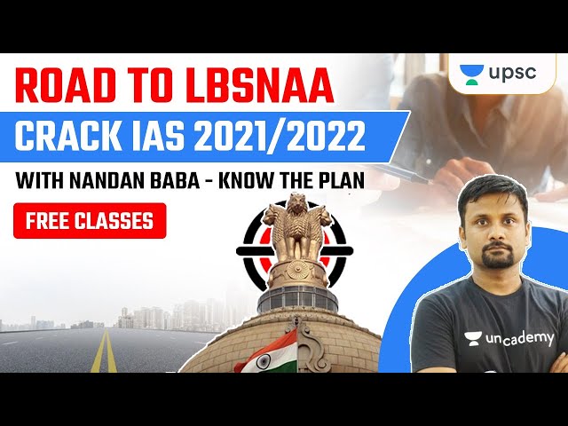 Road to LBSNAA IAS Training Center- Crack IAS 2021/2022 with Durgesh Sir | UPSC CSE