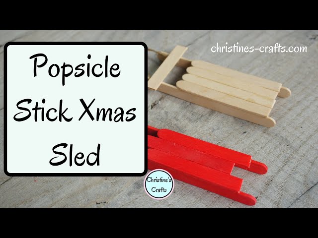 HOW TO MAKE A POPSICLE STICK CHRISTMAS SLED ORNAMENT - Easy craft activity for adults and kids