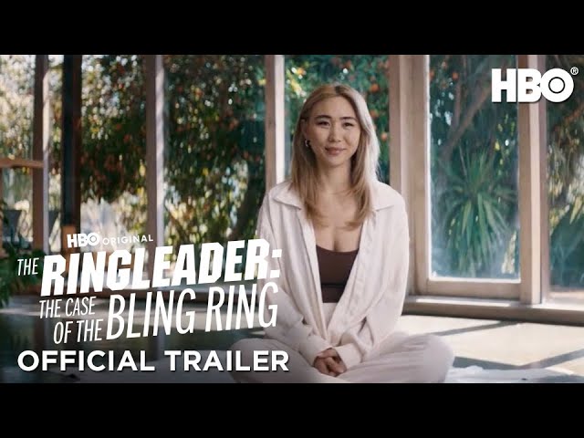 The Ringleader: The Case of the Bling Ring | Official Trailer | HBO