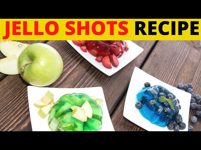 How To Make Jello Shots || The Best Food Dessert Recipe