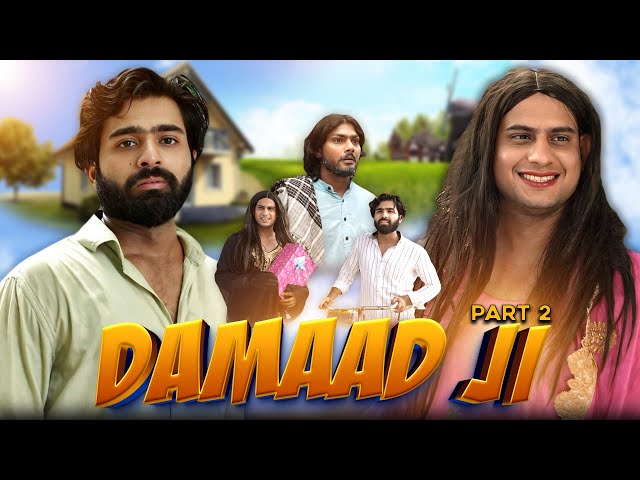 DAMAAD JI 2 | 5SECONDS | R2H