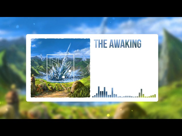 NoCopyRight Song | Music | Sound [The Awaking] Beats To Relax | To Study | To Gaming | To Sport