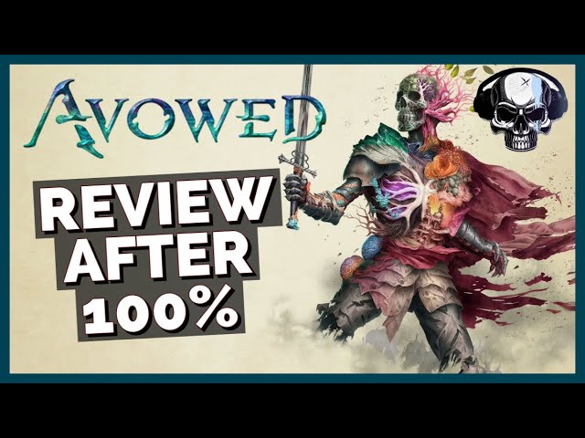 Avowed - Review After 100%