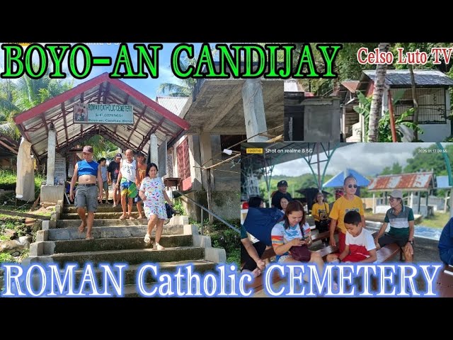 Candijay Roman Catholic Cemetery/Dumalaw kmi sa mga mahal Namin Namayapa na