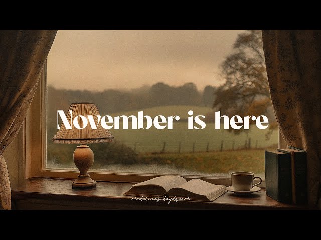 hello november with dreamy autumn afternoon playlist ☕️🤍 romanticize your life with guitar music