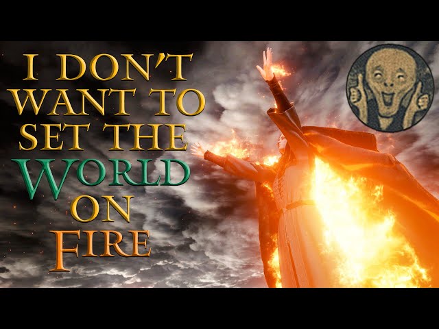 Setting the World on Fire - Elden Ring Erdtree Style