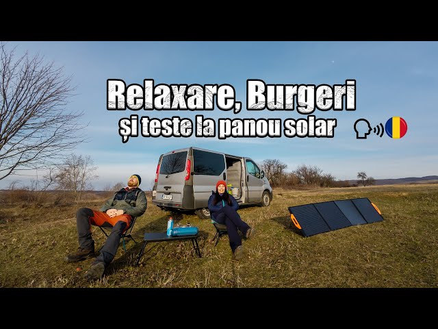 Campăm cu dubița, facem burgeri și testăm panoul solar de 200W de la Vevor / Opel Vivaro