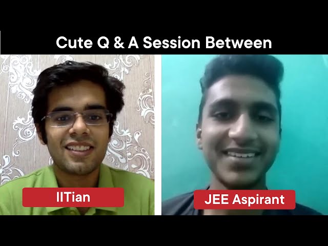 JEE Aspirant Talks To IIT Kanpur Alumnus | Q & A Session