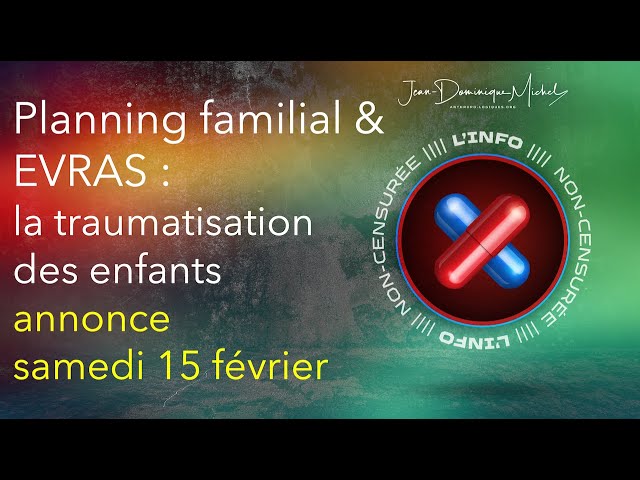 Annonce : Planning familial et EVRAS, la traumatisation des enfants