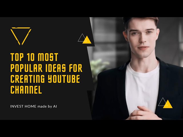 Top 10 Most popular ideas for create YouTube Channel