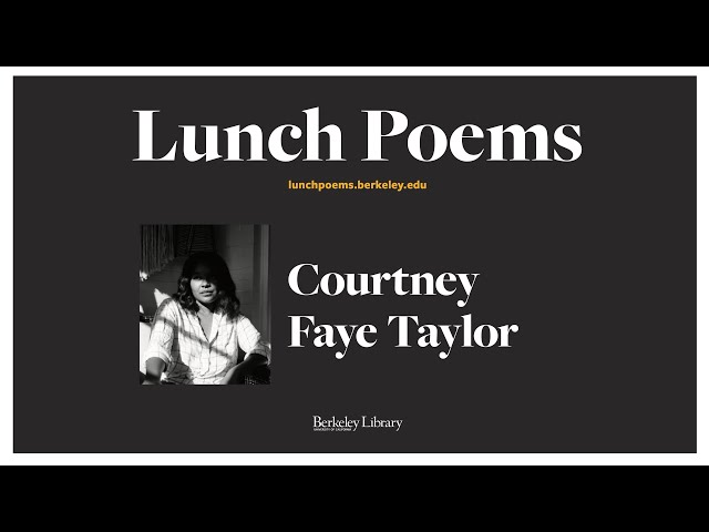 Lunch Poems - Courtney Faye Taylor