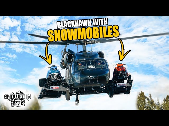 My Blackhawk Can Now Carry 2 Snowmobiles! (Snowed In Ep. 6)