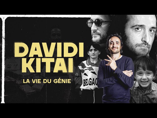 ♠♣♥♦ Davidi Kitai : La vie du Génie