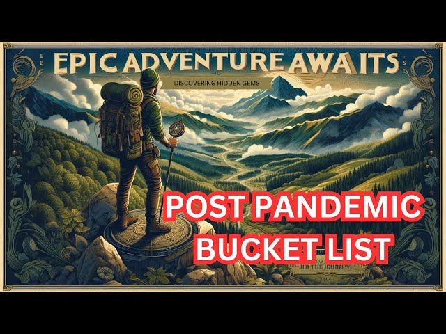 post-pandemic bucket list travel : 5 HIDDEN GEMS MUST SEE!!!