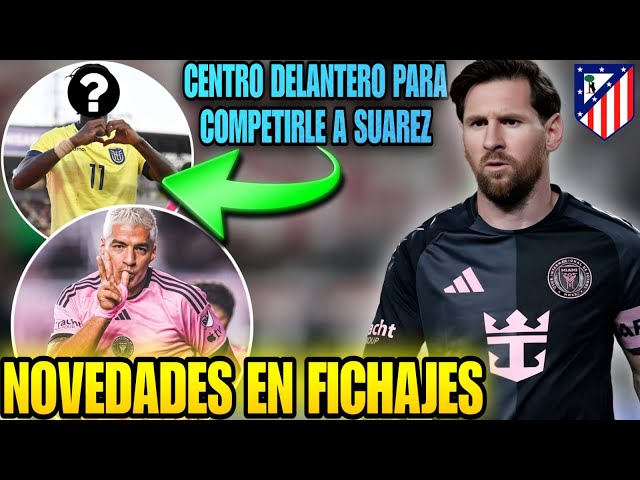 🚨 INTER MIAMI de MESSI quiere a este CENTRO DELANTERO ✅️ Competencia para SUAREZ 💥 Así juega y stats