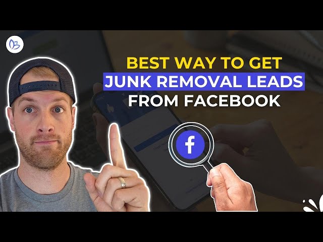 How to Get Junk Removal Leads for FREE (My Secret Method Revealed!)