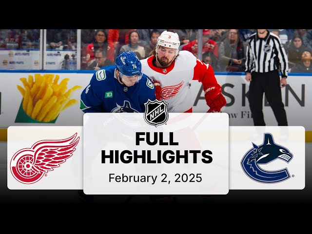 NHL Highlights | Red Wings vs. Canucks | February 02, 2025