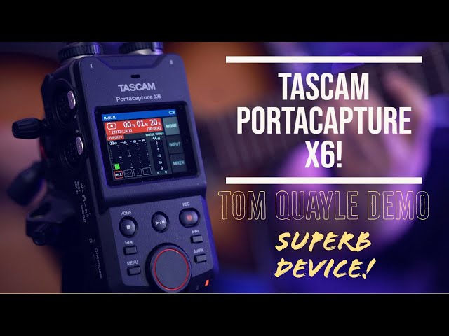 AFFORDABLE, COMPACT RECORDING POWER FOR CONTENT CREATORS | Tascam Portacapture X6 Demo | TOM QUAYLE