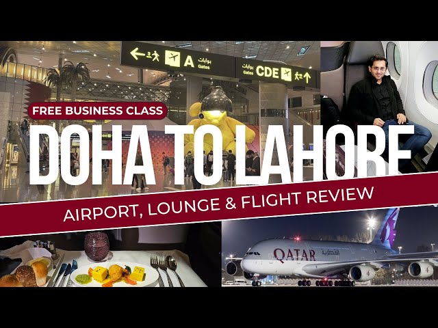 Qatar Airways Business Class Review | Doha to Lahore | How to Get Free Upgrade? #flighreview