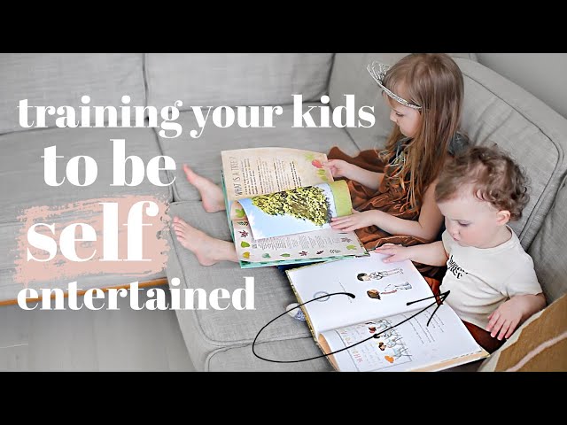 How To Train Your Kids To ENTERTAIN Themselves | Tips & Advice