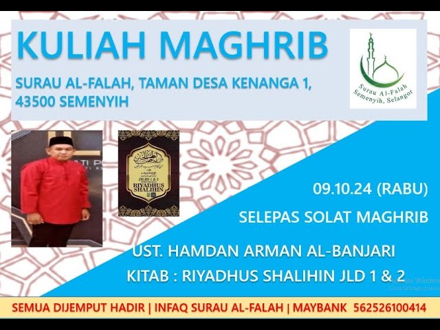 9 Oct 2024, Ust Hamdan Arman Al Banjari, Riyadhus Shalihin