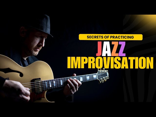 Secret Techniques Jazz Musicians Use To Improvise