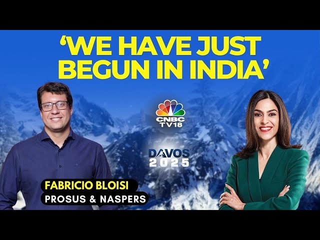 We Have Just Begun In India: Fabricio Bloisi CEO, Prosus & Naspers At Davos WEF 2025 | N18G