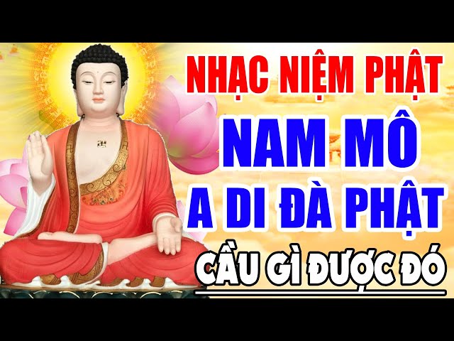 Nhạc Niệm Phật Hay Nhất - Nam Mô A Di Đà Phật - NGHE 5 PHÚT MỖI NGÀY - May Mắn Bình An - Trừ Tà Ma