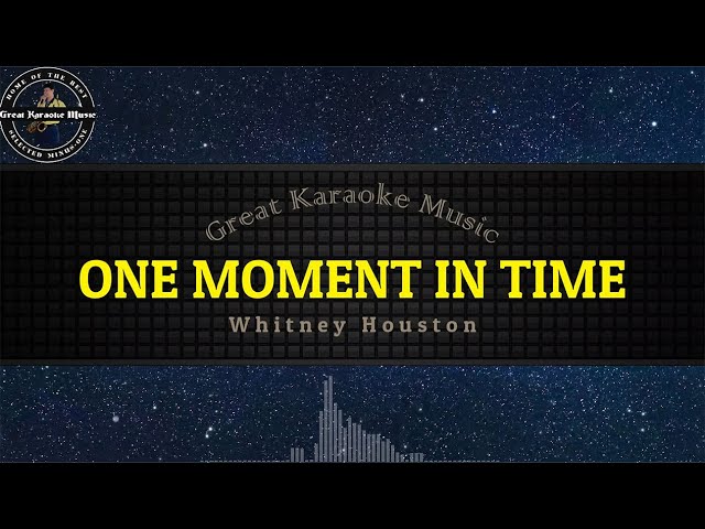 One Moment in Time (KARAOKE) Whitney Houston