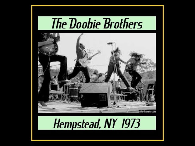 The Doobie Brothers - Hempstead, New York 1973  (Complete Bootleg)