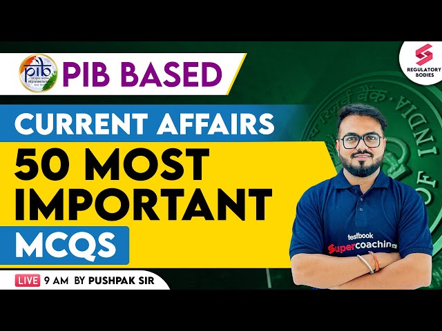 RBI Grade B Preparation| PIB Current Affairs | RBI Grade B General Awareness 2024 | Pushpak Sir