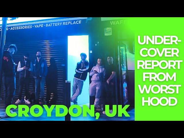 TERRIFYING NIGHTWALK THROUGH LONDON'S WORST MIGRANT GHETTO | Croydon Has Fallen #croydon #london