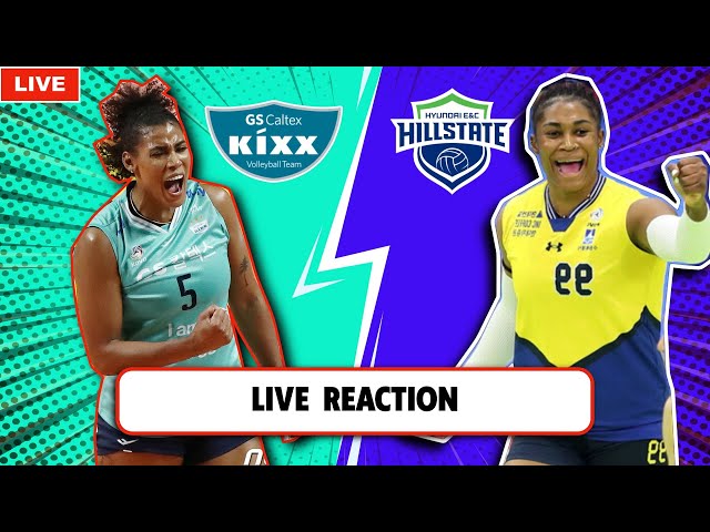 LIVE REACTION GS CALTEX VS HYUNDAI HILLSTATE, KOREA V-LEAGUE