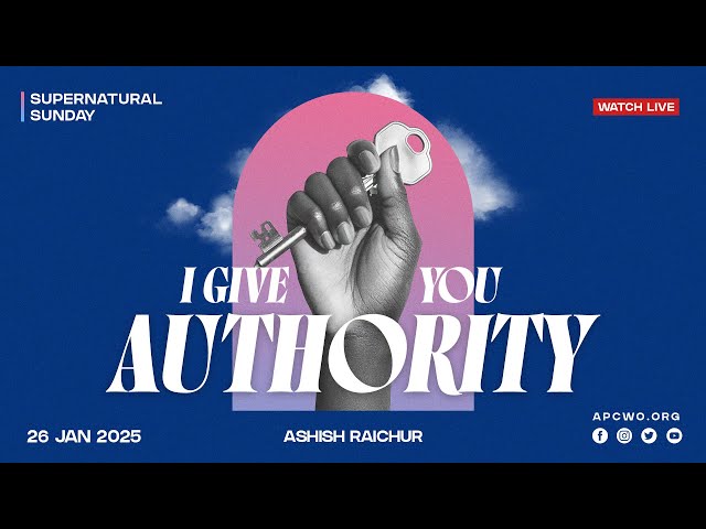 I Give You Authority - The Believer's Authority | LIVE Church Service (Sun Jan 26, 2025)