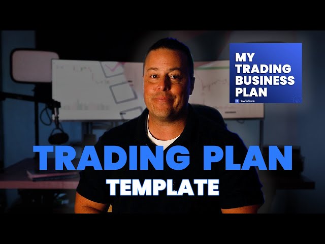 You NEED A Trading Plan Template! [Free Download]